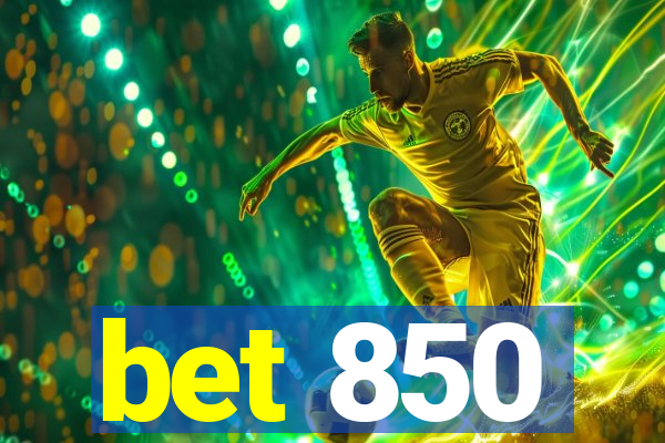 bet 850